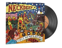 Neck Deep, Life's Not Out To Get You