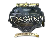 DeStiNy (Gold) | Berlin 2019