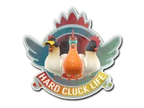Hard Cluck Life