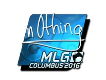 n0thing (Foil) | MLG Columbus 2016