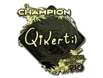 qikert (Gold, Champion) | Rio 2022