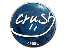 Sticker | crush | Katowice 2019