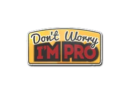 Sticker | Don't Worry, I'm Pro