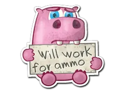 Sticker | Work For Ammo